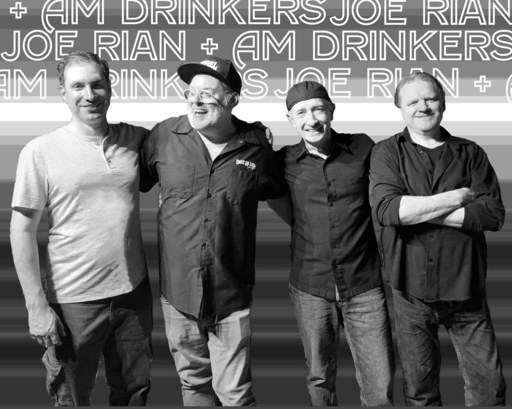 Joe Rian and the AM Drinkers